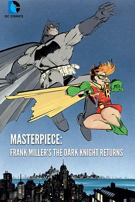 Masterpiece: Frank Miller's The Dark Knight Returns封面图