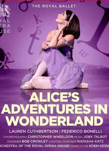 爱丽丝梦游仙境：伦敦皇家歌剧院现场直播封面图