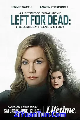 Left for Dead: The Ashley Reeves Story封面图
