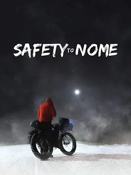 Safety to Nome封面图