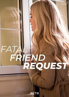 Fatal Friend Request封面图