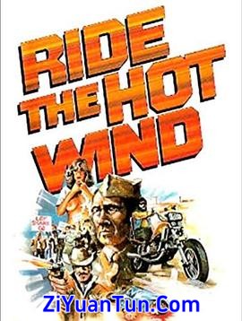 Ride the Hot Wind封面图