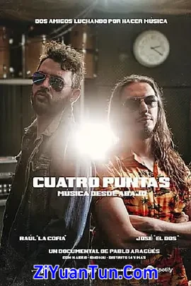 Cuatro Puntas. Música desde abajo封面图