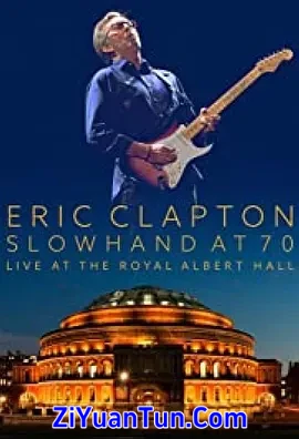 埃里克·克莱普顿 : Live at the Royal Albert Hall封面图