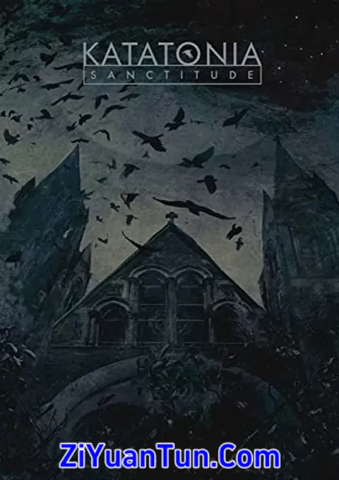 Katatonia：Sanctitude 礼拜堂演唱会封面图