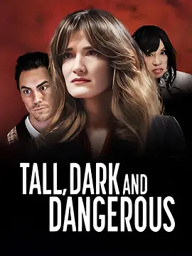 Tall, Dark, and Dangerous封面图