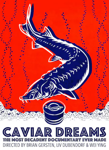 Caviar Dreams