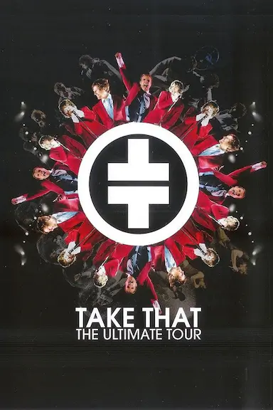 Take That - The Ultimate Tour [2006]