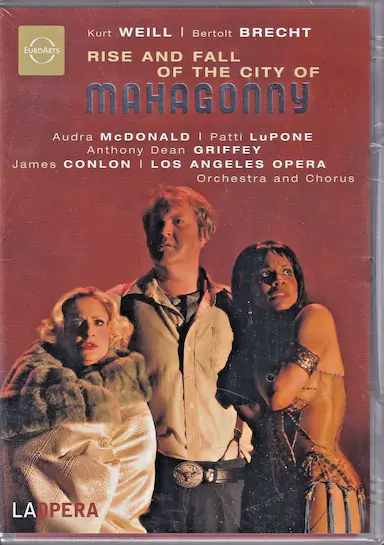 Great Performances: Rise and Fall of the City of Mahagonny