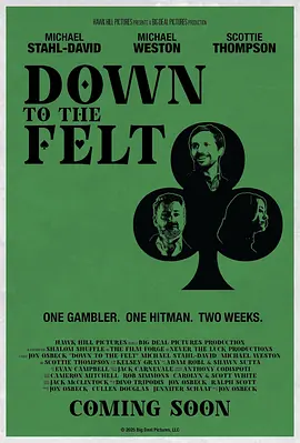 Down to the Felt