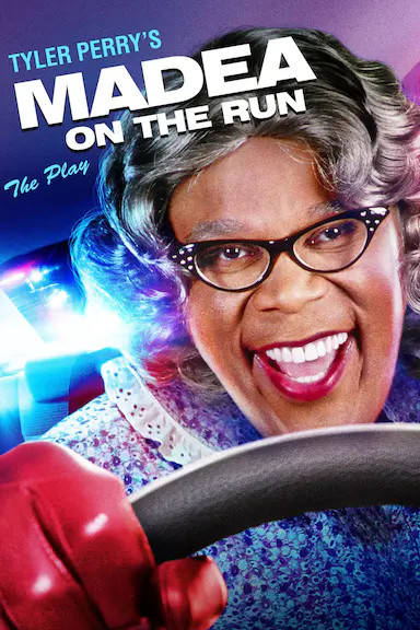 Tyler Perry's: Madea on the Run