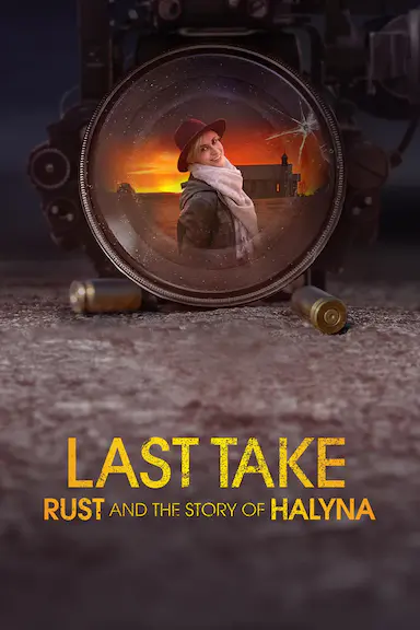 Last Take: Rust and the Story of Halyna
