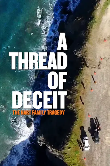 A Thread of Deceit The Hart Family Tragedy