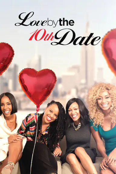 Love by the 10th Date