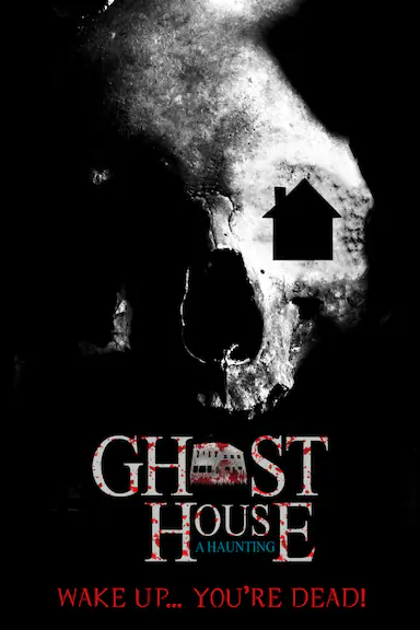 Ghost House-A Hauntung