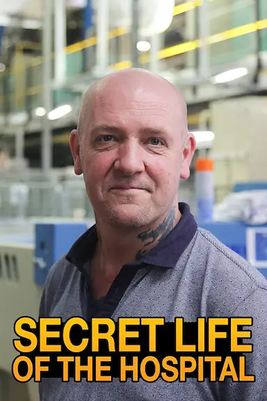 Secret Life of the Hospital