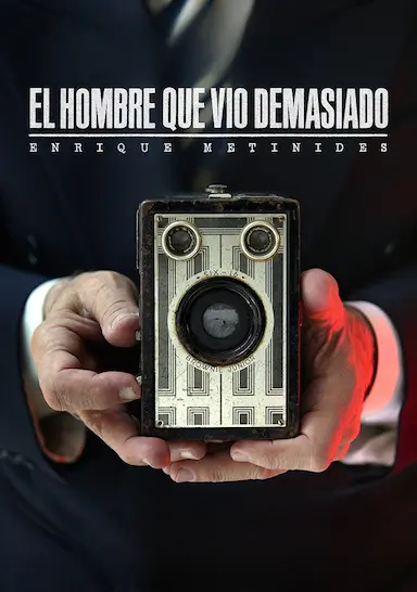 El hombre que vio demasiado