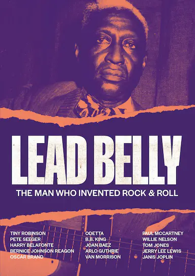 Lead Belly - The Man Who Invented Rock & Roll