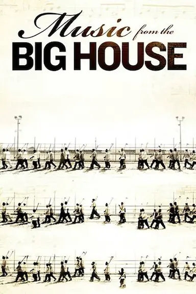 Music From The Big House